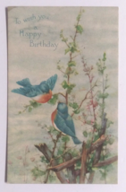 To Wish You a Happy Birthday Bluebirds Gibson Antique Postcard c1910s - £6.00 GBP