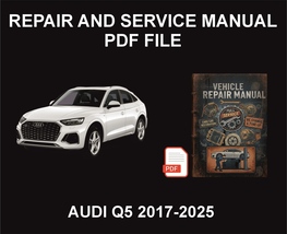 Audi Q5 2017-2025 Repair Manual, Guide, WorkShop Book - $19.00