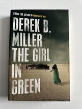 The Girl in Green Paperback Miller, Derek B. MILLER D B - £3.97 GBP