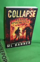 Collapse Ashfall Apocalypse 2  Book M L Banner - £15.57 GBP