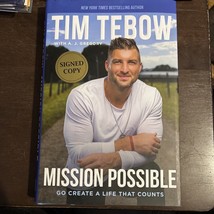 Mission Impossible by Tim Tebow Auto Autograph Signed 1st Edition Hardcover NEW - £79.02 GBP