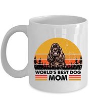 World&#39;s Best Cocker Spaniel Dog Mom Coffee Mug 11oz Ceramic Gift For Dog... - £13.19 GBP