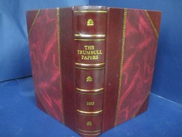 The Trumbull papers 1885 [Leather Bound] - £74.64 GBP