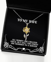 Funny Wife Sunflower Pendant Necklace, All Women are Created Equal but Only The  - £39.12 GBP