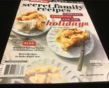 AllRecipes Magazine Secret Family Recipes : Timeless Favorites for the H... - £8.65 GBP