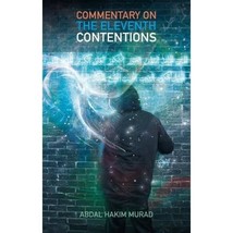 Commentary on the Eleventh Contentions Murad, Abdal Hakim - £7.95 GBP