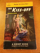 Vintage PB The Kiss-Off by Douglas Heyes 1st prt Signet 949 Bobertz art 1952 VG - £11.81 GBP