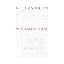 Who Am I in Christ: A Devotional Anderson, Neil T. - £12.04 GBP