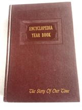 The Story of Our Time Grolier Society Encyclopedia Year Book 1963, HC - £4.69 GBP