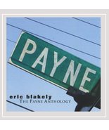 Payne Anthology [Audio CD] Eric Blakely; John Inmon; David Heath; Mark L... - $10.99