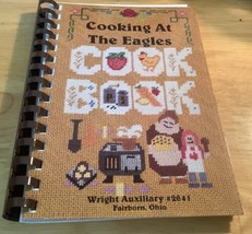 Cooking At The Eagles Wright Auxiliary #2641 1994 - £7.55 GBP
