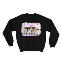 I Was Normal 2 Jack Russell Terrier Ago : Gift Sweatshirt Dog Pet Puppy Animal C - £22.89 GBP