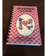 Seasoned with Love, Delores Waite, 6th printing, 1980s, lot&#39;s of recipes - $225.09 MXN