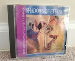 La Depauw University Band * - Shadows Of Eternity (CD, 1996, Mark Records) - $14.29