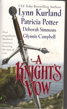 Kurland, Potter, Simmons &amp; Campbell - A Knight&#39;s Vow - Historical Romance - £2.00 GBP