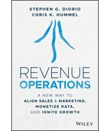Revenue Operations: A New Way to Align - Hardcover, by Diorio Stephen   ... - €23,24 EUR
