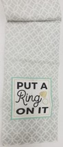 1(one)Thin Embellished Tea Towel With Patch(18&quot;x28&quot;)WEDDING,PUT A Ring On It,Dii - £6.32 GBP