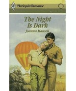 Mansell, Joanna - The Night Is Dark - Harlequin Romance - # 2836 - £1.80 GBP