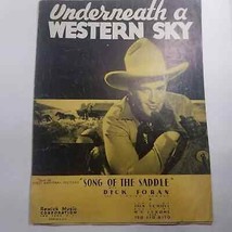 Underneath a Western Sky from Song of the Saddle Dick Foran Sheet Music 1936 - £27.80 GBP