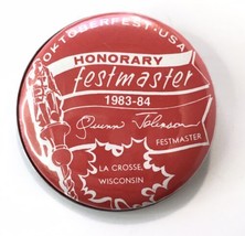 La Crosse Wisconsin Honorary Octoberfest USA Festmaster Button Pin 1983-1984 - £19.69 GBP
