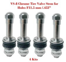 4 Kit VS-8 Chrome Tire Valve Stem for Holes Φ11.5 mm /.453&quot; Fits: Motorcycle - £11.68 GBP