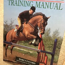 Horse Training David Broome’s Manual By Marcy Pavord ‘94 Hardcover w Dust Jacket - £11.96 GBP