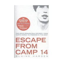 Escape from Camp 14: One man&#39;s remarkable odyssey from N Harden  Blaine - $13.00