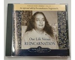 One Life Versus Reincarnation by Paramhansa Yogananda (2007, CD) - $16.41