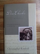 Dear Charlie by Chris Kimball (1999, Hardcover) - $1.25