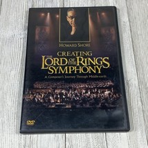 Howard Shore: Creating The Lord of the Rings Symphony (DVD, 2004) - £3.80 GBP