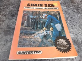 Intertec Chain Saw Service Manual 8th Edition - $12.99