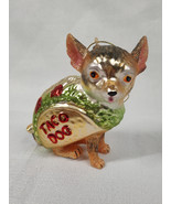 Chihuahua Taco Dog Glass Ornament Mexico Texas Spicy Mexican Cheese Meat... - $11.30