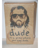 dude - it&#39;s a game where you say dude. (New) - £19.55 GBP