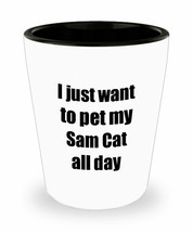 Sam Cat Shot Glass Lover Mom Dad Funny Gift Idea For Liquor Lover Alcohol 1.5oz  - £10.26 GBP