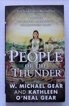 People Of The Thunder Native North Americans Series Kathleen O&#39;Neal/Michael Gear - £8.97 GBP