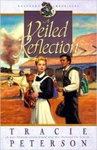 Westward Chronicles: A Veiled Reflection Vol. 3 by Tracie Peterson (2000) - $50.49