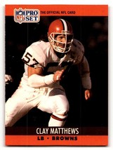 1990 Pro Set #474 Clay Matthews    Cleveland Browns Football Cards EX/N ID:60151 - £1.29 GBP