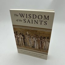 The Wisdom of the Saints: 365 Days of Inspiration by Matthew Kelly - £10.13 GBP