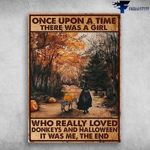 Witch Halloween Pumpkin Donkey Once Upon A Time There Was A Girl Who Rea... - £12.60 GBP
