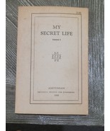 *RARE* Vintage - My Secret Life Volume II Amsterdam 1888 - Erotic Adult - $98.01