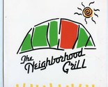 The Neighborhood Grill Menu Northern Colorado 1990&#39;s - £22.22 GBP