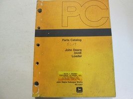 John Deere 344E Loader Parts Catalog Manual Factory OEM Book Used x - $70.80