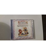 Spirit of America [Audio CD] Raggedy Ann &amp; Andy - $5.94