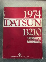 1974 Datsun B210 Service Réparation Atelier Manuel Usine OEM 74 Worn Endommagé - £30.45 GBP