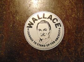 RARE 2 Sided George Wallace For President Campaign Window Sticker / Stamp - $5.00