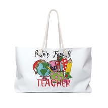 Personalised/Non-Personalised Weekender Bag, Santa&#39;s Favorite Teacher, Large Wee - £39.08 GBP