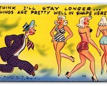 Comic Risque Things Are In Good Shape Here I&#39;ll Stay UNP Linen Postcard S1 - £4.23 GBP