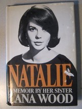 Natalie: A Memoir by Her Sister First edition by Wood, Lana (1986) Hardc... - £21.29 GBP