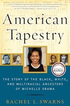 American Tapestry: The Story of the Black, White, and Multiracial Ancestors   - £6.08 GBP