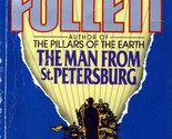 The Man From St. Petersburg by Ken Follett / 1983 Paperback Espionage Novel - $1.13